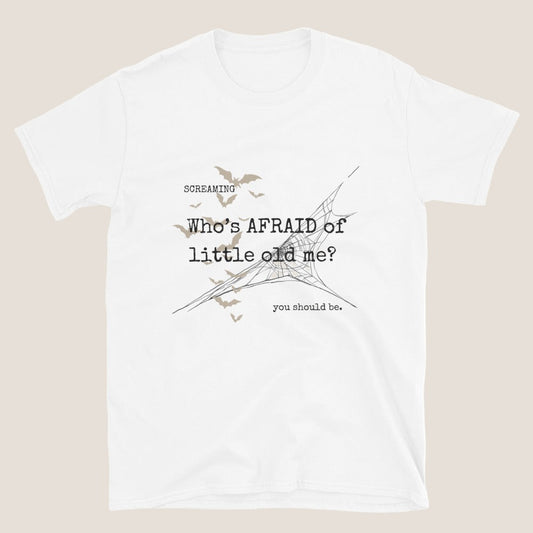"Who's AFRAID of little old me?" Taylor Swift inspired Short-Sleeve Unisex T-Shirt // Delysia Designs