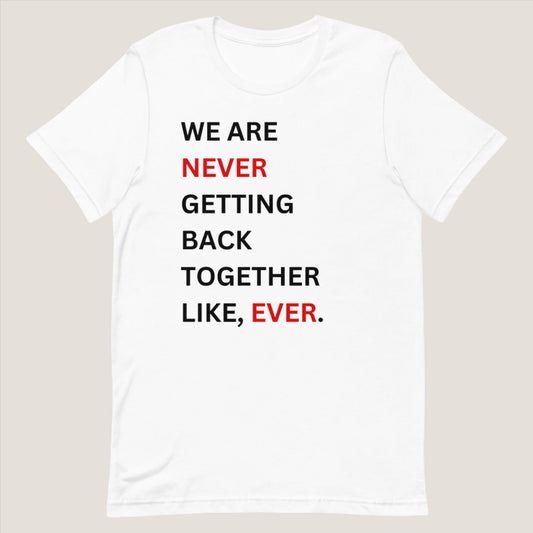 "Like, Ever." WANGBT Australian Version Short Sleeve UNISEX T-Shirt // Delysia Designs